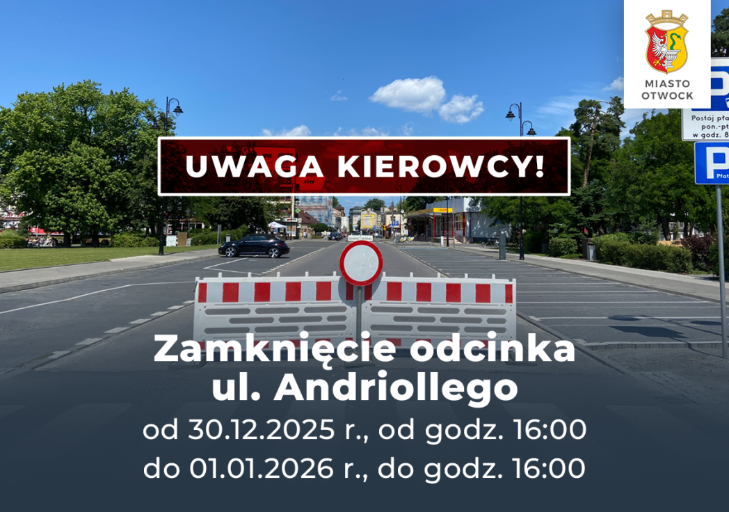 Ulica Andriollego zamknięta na czas Sylwestra